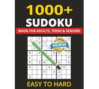1000+ sudoku book for adults: 1000+ Sudoku Puzzles from Easy to Expert With Full Solutions | Sudoku Book with 4 Difficulty Levels | Sudoku Puzzle Book ... Large Print Challenges + Bonus Pintables