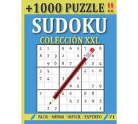 1000 sudoku coleccion xxl: más de 1000 Rompecabezas: fácil- medio - difícil - experto para adultos con Soluciones| 9x9 Puzzle Clásico | Juego De Lógica