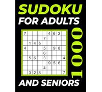 1000 Sudoku for Adults and Seniors: Large Print 8.5 x 11 - Easy to Expert - 1000 Puzzles With Solutions - Brain Training and Stress Relief