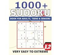 1000+ sudoku for teens: Puzzles that are cool and challenging for younger audiences