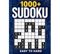 1000+ Sudoku Puzzles: Easy to Hard Sudoku Puzzle Book for Teens, Adults, and Seniors