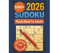 1000+ Sudoku Puzzles for Adults: A Puzzle Book from Easy to Hard with Solutions (The Game Room)