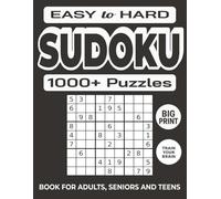 1000+ Sudoku Puzzles for Adults - Black & White Brain Game Edition in Big Print: A Minimalist 8.5x11 Sudoku Puzzle Book Featuring 1000+ Easy to Hard ... Adults with Big Print for Seniors and Teens)