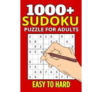 1000+ Sudoku Puzzles for Adults: Easy to Hard Sudoku Puzzles | Sharpen Your Mind with Challenging Puzzles