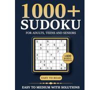 1000+ Sudoku Puzzles for Adults: Easy to Medium Sudoku Book With Full Solutions | Sudoku Puzzles for Adults, Teens & Seniors | 400 Bonus Puzzles (Sudoku Challenge Series)