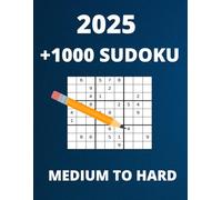 1000+ Sudoku Puzzles For Adults: From Medium To Hard With Solutions (SUDOKU PUZZLE BOOKS FOR ALL LEVELS)