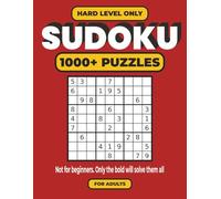 1000+ Sudoku Puzzles for Adults - Hard Level Only: Big Print Sudoku Puzzle Book Featuring Over 1000 Hard Puzzles to Sharpen Logic, Focus the Mind, and ... 1000+ Sudoku Puzzles for Adults & Seniors)