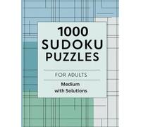 1000 Sudoku Puzzles for Adults Medium: Large Print Brain-Boosting Sudoku Book with Solutions: Fun & Challenging Sudoku Puzzle Book for Adults | 1000 Puzzles | Large Print | 181 Pages | 8.5" x 11"