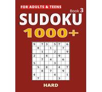 1000+ Sudoku Puzzles for Adults & Teens: A Book With 1000 Sudoku Hard Puzzles for Adults & Teens