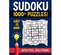 1000+ Sudoku Puzzles: Large Print Easy to Hard for Adults and Seniors with Solutions