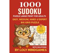 1000 Sudoku Puzzles Large Print for Adults: Easy, Medium, Hard & Expert | Big Grid Puzzle: Book to Sharpen Your Mind.Ultimate Sudoku Challenge with ... Mindgames Sudoku - Large Print Collection)