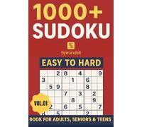 1000+ Sudoku Puzzles | Vol. 01: Perfect Challenge for for Adults, Teens and Seniors with Solutions at End of Book