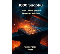 1000 Sudoku: Three Levels in One Powerful Volume (Quality Meets Quantity - Mixed Sudoku)