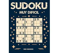 1000 Sudokus muy Dificiles: ¡Solo para los Más Audaces! (Sudoku Rompecabezas)