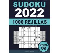 1000 Sudokus para Adultos 2022: Nivel 02 - Sudoku para Abuelos y Abuelas Nivel Muy Fáciles Con Soluciones - Letra Grande