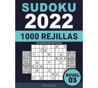 1000 Sudokus para Adultos 2022: Nivel 03 - Sudoku para Abuelos y Abuelas Nivel Facil Con Soluciones - Letra Grande