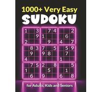 1000+ Very Easy Sudoku Puzzles for Adults, Kids and Seniors: Stress-free Sudoku puzzles perfect for daily brain exercise and mental stimulation