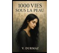 1000 vies sous la peau