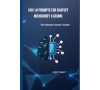 1001 AI Prompts for ChatGPT, Midjourney & Gemini: The Ultimate Creator's Toolkit