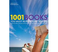 1001 books you must read before you die: -> see 1844034178 (E)