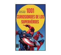1001 curiosidades de los superheroes (ciencia)