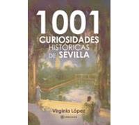 1001 curiosidades históricas de Sevilla