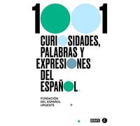 1001 curiosidades, palabras y expresiones del español (Fundéu-RAE)