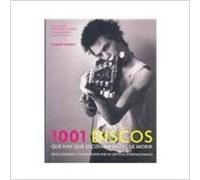 1001 discos que hay que escuchar antes de morir/ 1001 Albums You Most Hear Before You Die