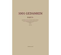 1001 Gedanken - Part 9: 101 Gedanken, die du in deinem Herzen spürst