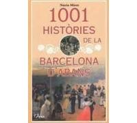 1001 històries de la Barcelona d'abans (L'ARCA)