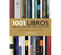 1001 libros que hay que leer antes de morir: Relatos e historias de todos los tiempos (Música, cine y series)