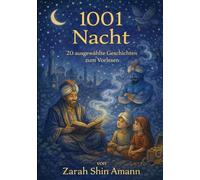 1001 Nacht: 20 ausgewählte Erzählungen plus Bonusgeschichte (Märchen aus aller Welt)