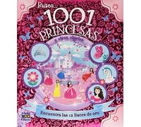 1001 PRINCESAS: 006 (Busca y encuentra)