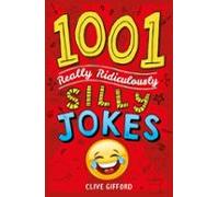 1001 Really Ridiculously Silly Jokes (ebook)