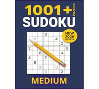 1001+ Sudoku Puzzle Book Medium: Challenging Math Games for Stress Relief and Mental Fitness (1000+ Sudoku Puzzle Books for Adults)