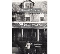 10055 South Wood Street: The Story of a Family