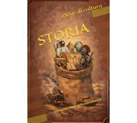 100gr di cultura: 100 eventi chiave della storia umana