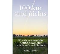 100km sind nichts: Wie ich in einem Jahr 4.200 Kilometer mit dem Gravelbike gefahren bin