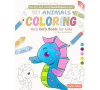 101 Animals Coloring Book for Kids (Ages 4-12) Large Print Easy Animal Coloring Pages with Fun Facts | Dark Pencil Tiny Tales: 100% Hand Drawn, Big, ... and colouring books for kids - English)