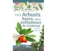 101 Arbusts Lianes I Altres Enfiladisses De Catalunya Que Cal Coneixer