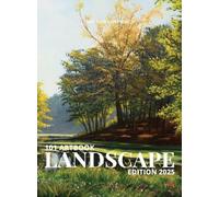 101 Artbooks: Landscape Edition: Landscape Edition: Exploring the Beauty and Power of Landscapes in Contemporary Art