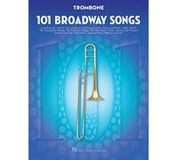 101 broadway songs for trombone