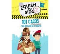 101 casos extraordinarios para resolver en 5 minutos (¿Quién ha sido? 1)