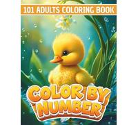 101 Color By Number Coloring Book for Adults: Color By Number Adult Coloring Book with Butterfly, Floral Mandala, Botanical Leaves, Floral Wreath, Berry Branch & Flower Basket Art
