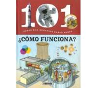 101 cosas que deberias saber sobre ¿como funciona?