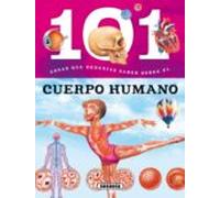 El cuerpo humano (101 cosas que deberías saber sobre)