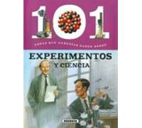 Susaeta - Experimentos y ciencia (101 cosas que deberías saber sobre)