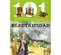 101 Cosas que deberías saber sobre la electricidad