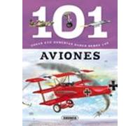 101 Cosas que deberías saber sobre los aviones