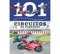 Los circuitos de carreras – 101 cosas que deberías saber sobre – Susaeta